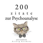 200 Zitate über Psychoanalyse - Sammlung bester Zitate
