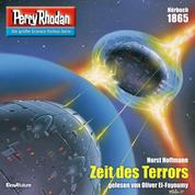 Perry Rhodan 1865: Zeit des Terrors - Perry Rhodan-Zyklus "Die Tolkander"