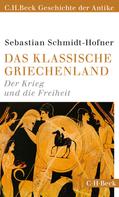 Sebastian Schmidt-Hofner: Das klassische Griechenland ★★★★★