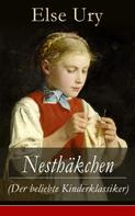 Else Ury: Nesthäkchen (Der beliebte Kinderklassiker) ★★★★★