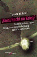 Tanisha M. Fazal: [Kein] Recht im Krieg? 