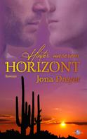 Jona Dreyer: Hinter unserem Horizont ★★★★