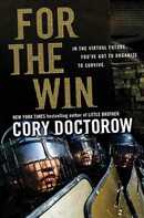 Cory Doctorow: For the Win ★★★★★