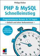 Philipp Rieber: PHP & MySQL Schnelleinstieg 