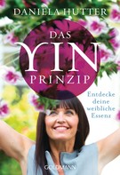 Daniela Hutter: Das Yin-Prinzip ★★★★