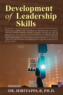 Hiriyappa B: Development of Leadership Skills 