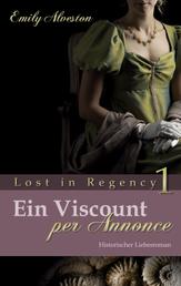 Ein Viscount per Annonce - Historischer Liebesroman