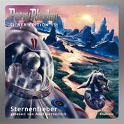Perry Rhodan Silber Edition 151: Sternenfieber - 9. Band des Zyklus "Chronofossilien"