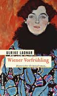 Ulrike Ladnar: Wiener Vorfrühling ★★★★