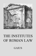 Gaius: Institutes of Roman Law 