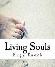 Living Souls - A Teen Chase For Glory