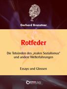 Gerhard Branstner: Rotfeder 