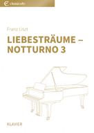 Franz Liszt: Liebesträume ‒ Notturno 3 