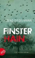 Zeno Diegelmann: Finsterhain ★★★★