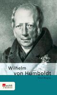 Peter Berglar: Wilhelm von Humboldt ★★★★★