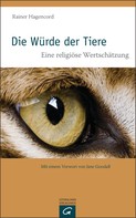 Rainer Hagencord: Die Würde der Tiere ★