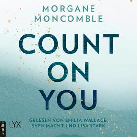 Count On You - On You-Reihe, Teil 2 (Ungekürzt)