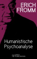 Rainer Funk: Humanistische Psychoanalyse 