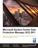 Steve Buchannan: Microsoft System Center Data Protection Manager 2012 SP1 
