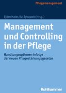 Björn Maier: Management und Controlling in der Pflege 