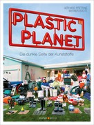 Gerhard Pretting: Plastic Planet ★★★★★