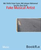 Md. Raiful Islam Sujon: Fake Musical Artist 