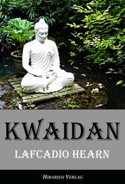 Kwaidan - Seltsame Geschichten und Studien aus Japan