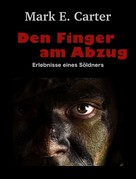 Mark E. Carter: Den Finger am Abzug ★★★