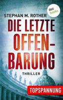 Stephan M. Rother: Die letzte Offenbarung ★★★