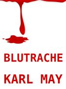 Karl May: Blutrache 