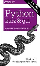 Python kurz & gut - Für Python 3.x und 2.7