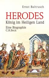 Herodes - König im Heiligen Land