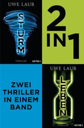Sturm / Leben (2in1-Bundle) - Zwei Thriller in einem Band