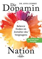 Anna Lembke: Die Dopamin-Nation ★★★★