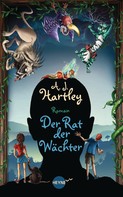 A.J. Hartley: Der Rat der Wächter ★★★★