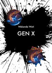 Gen X - english Edition