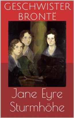 Jane Eyre / Sturmhöhe (Wuthering Heights)