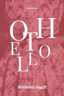 Wilhelm Hauff: Othello 