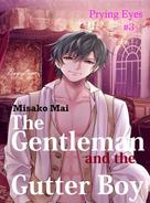 Misako Mai: The Gentleman and the Gutter Boy# 3 