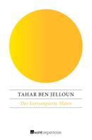 Tahar Ben Jelloun: Der korrumpierte Mann ★★★★★