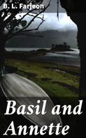 B. L. Farjeon: Basil and Annette 