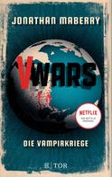 Jonathan Maberry: V-Wars. Die Vampirkriege ★★★★★