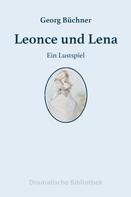 Georg Büchner: Leonce und Lena 