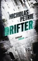 Nicholas Petrie: Drifter ★★★★