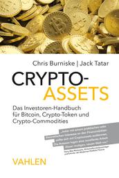 Crypto-Assets - Das Investoren-Handbuch für Bitcoin, Krypto-Token und Krypto-Commodities