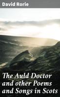 David Rorie: The Auld Doctor and other Poems and Songs in Scots 