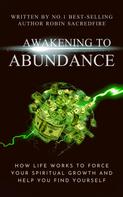 Robin Sacredfire: Awakening to Abundance 