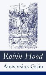 Robin Hood - Ein Balladenkranz nach altenglischen Volksliedern