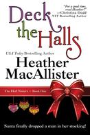 Heather MacAllister: Deck the Halls 