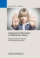 Dorothee Dienstbühl: Sicherheit für Mitarbeiter im Öffentlichen Dienst 